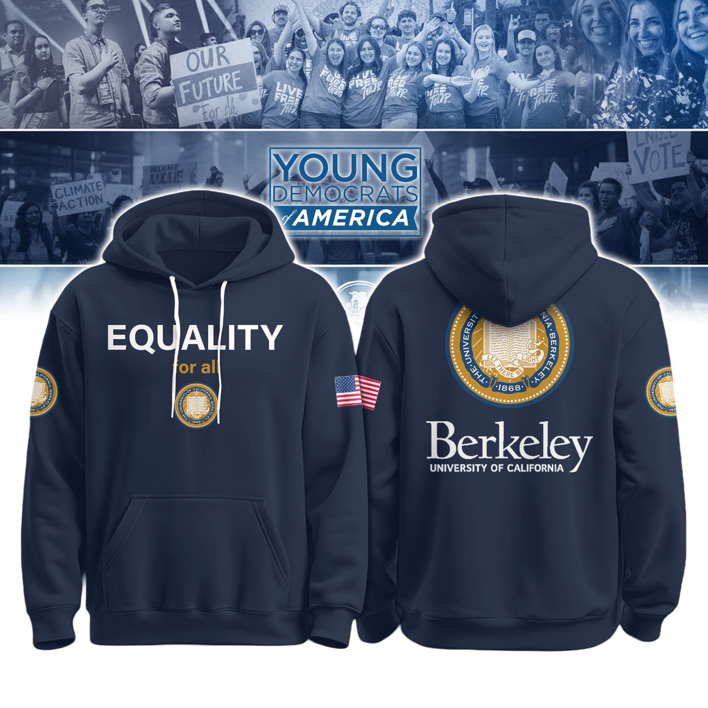 University of California Young Democrats of America Hoodie