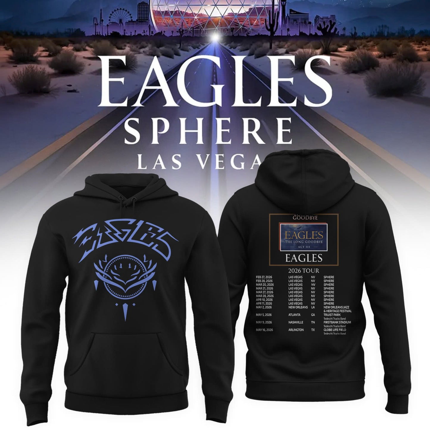 Eagles The Long Goodbye Act III 2026 Tour Hoodie
