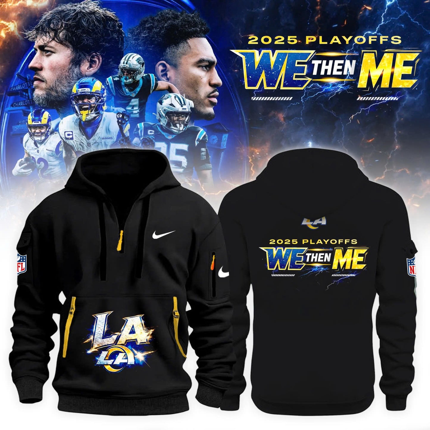LA Rams 2025 NFL Playoffs We Then Me Special Edition New Hoodie