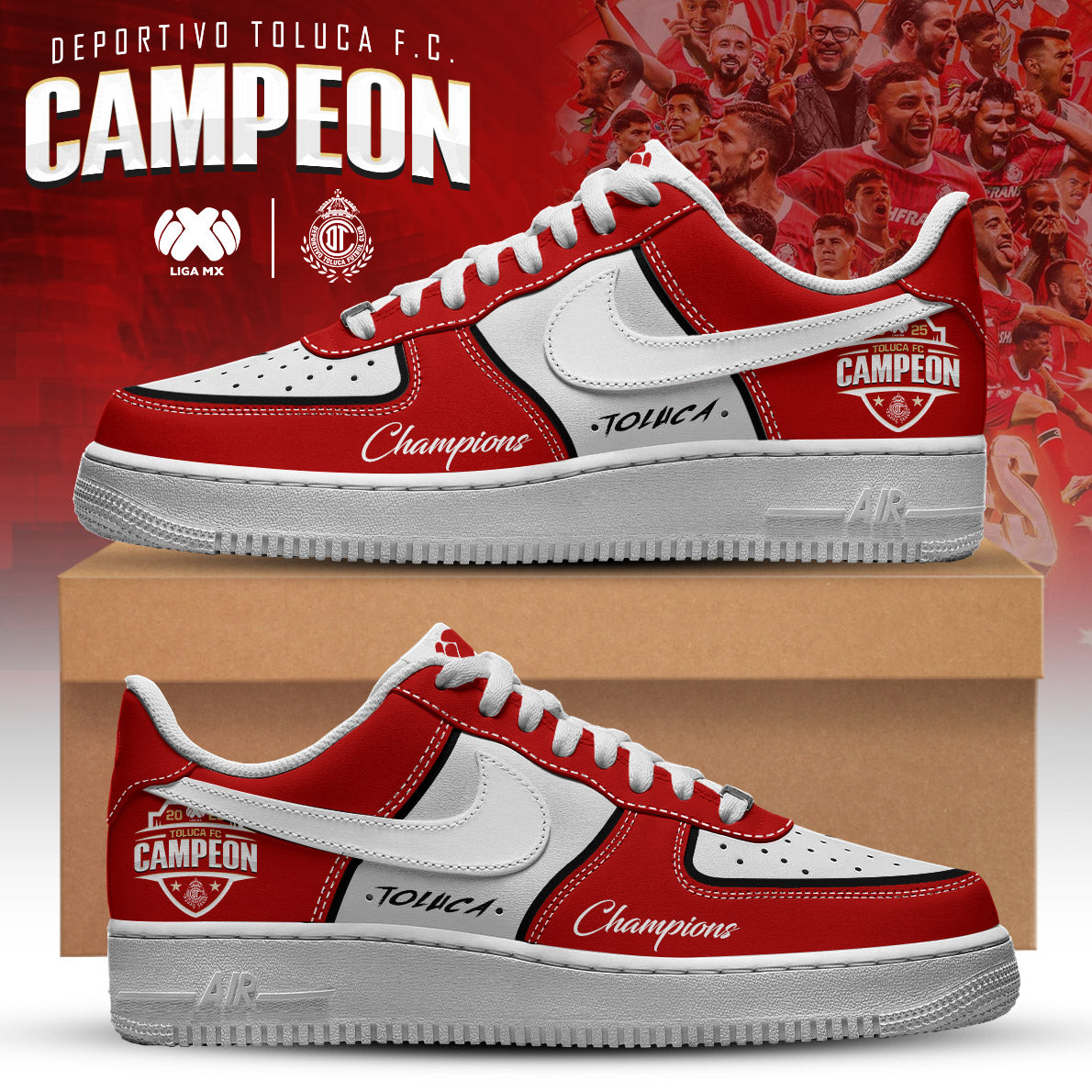 Toluca FC Back to Back Champions Air Force 1 Fashions Shoes Limited
