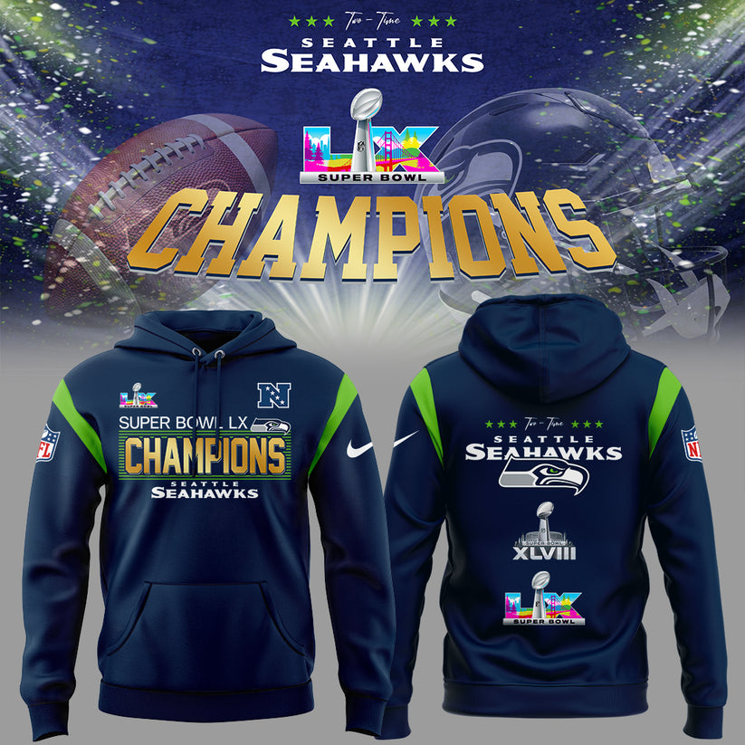 Limited Edition SEAHAWKS CHAMPIONS Super Bowl LX Hoodie