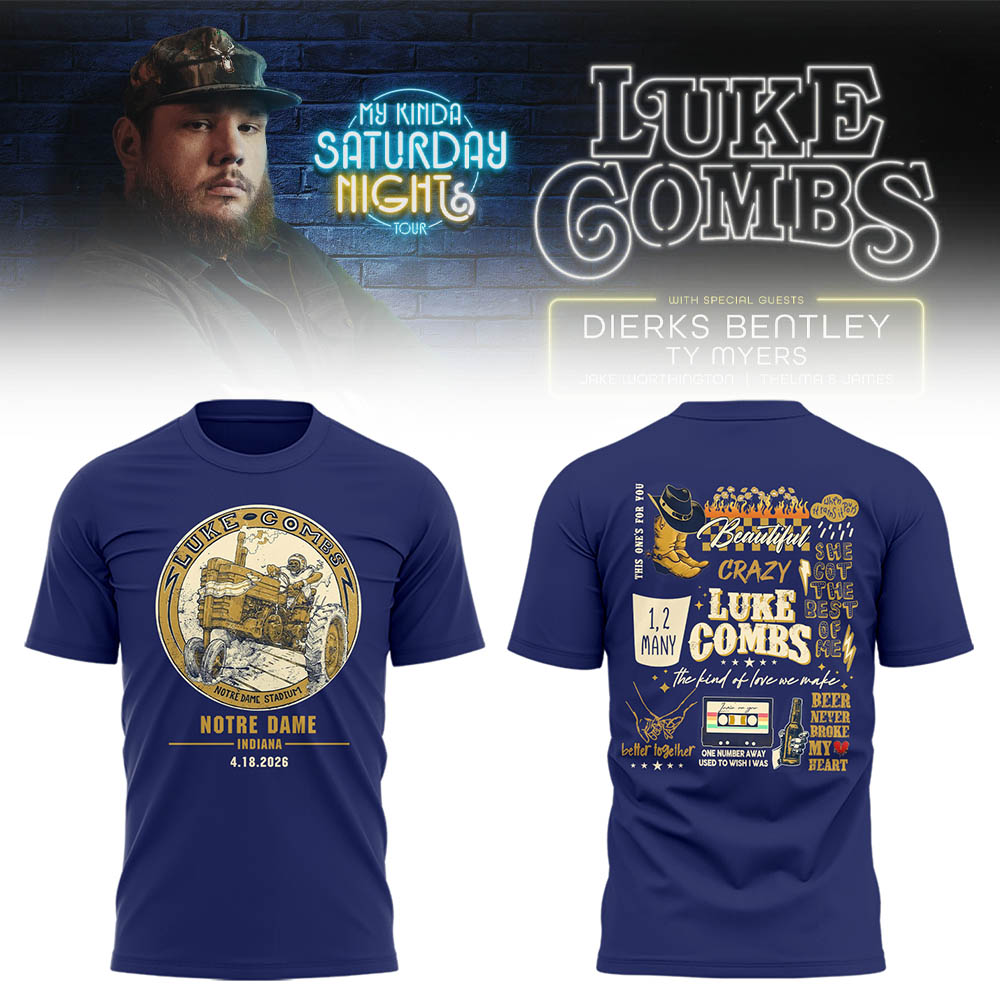 Limited Edition “My Kinda Saturday Night Tour” at Notre Dame Stadium Tshirt-LL2604160019