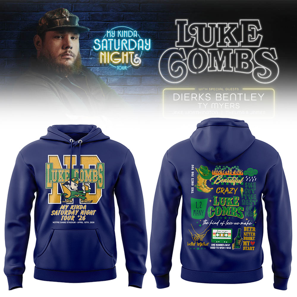 Limited Edition “My Kinda Saturday Night Tour” at Notre Dame Stadium Hoodie-LL2604160031