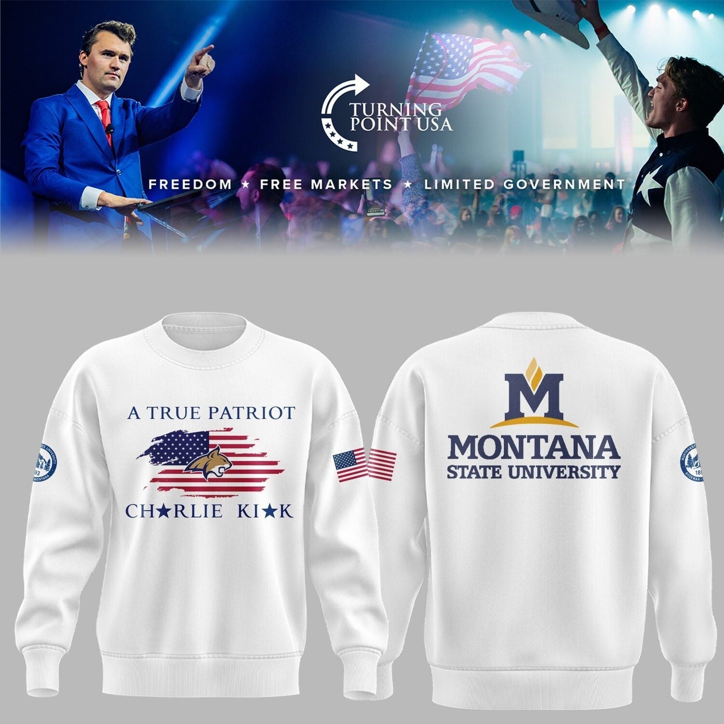 Limited Edition Montana State x Turning Point USA 2025 Sweatshirt | IS67