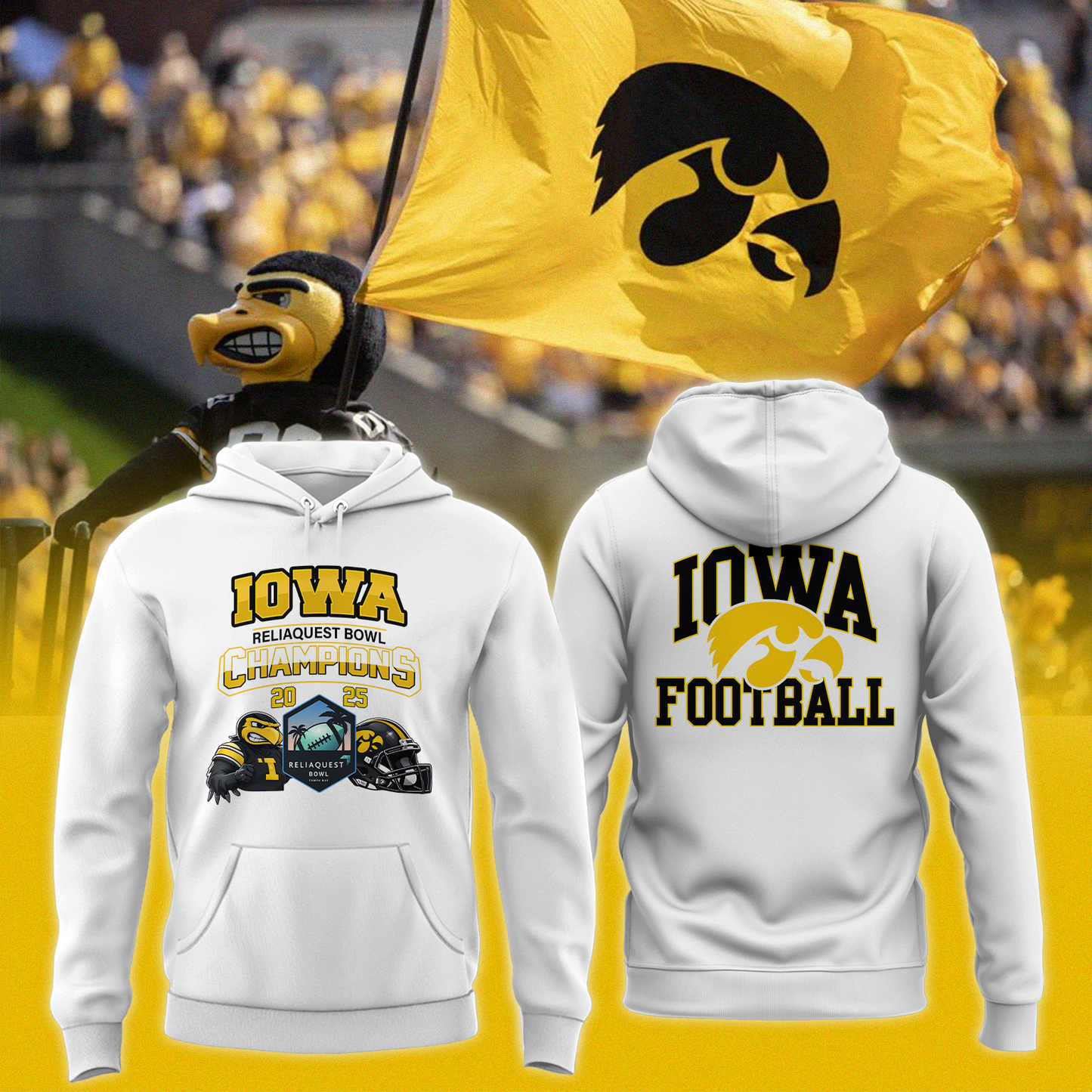 Iowa 2025 RELIAQUEST BOWL Champions Hoodie Limited Edition