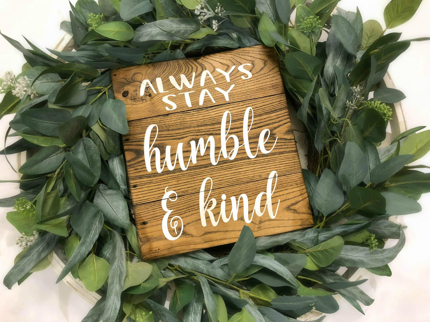 Always Stay Humble & Kind Wood Sign, Farmhouse Sign, Rustic Wood Sign, Housewarming Gift, Farmhouse Decor, Pallet Wood Sign
