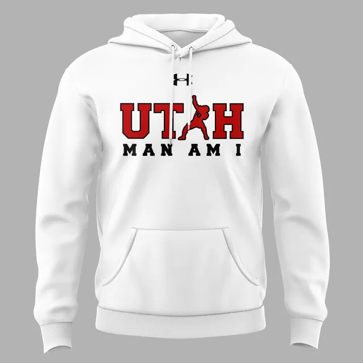 Utah Football Coach Kyle Whittingham "Utah MAN AM I" Hoodie 2025