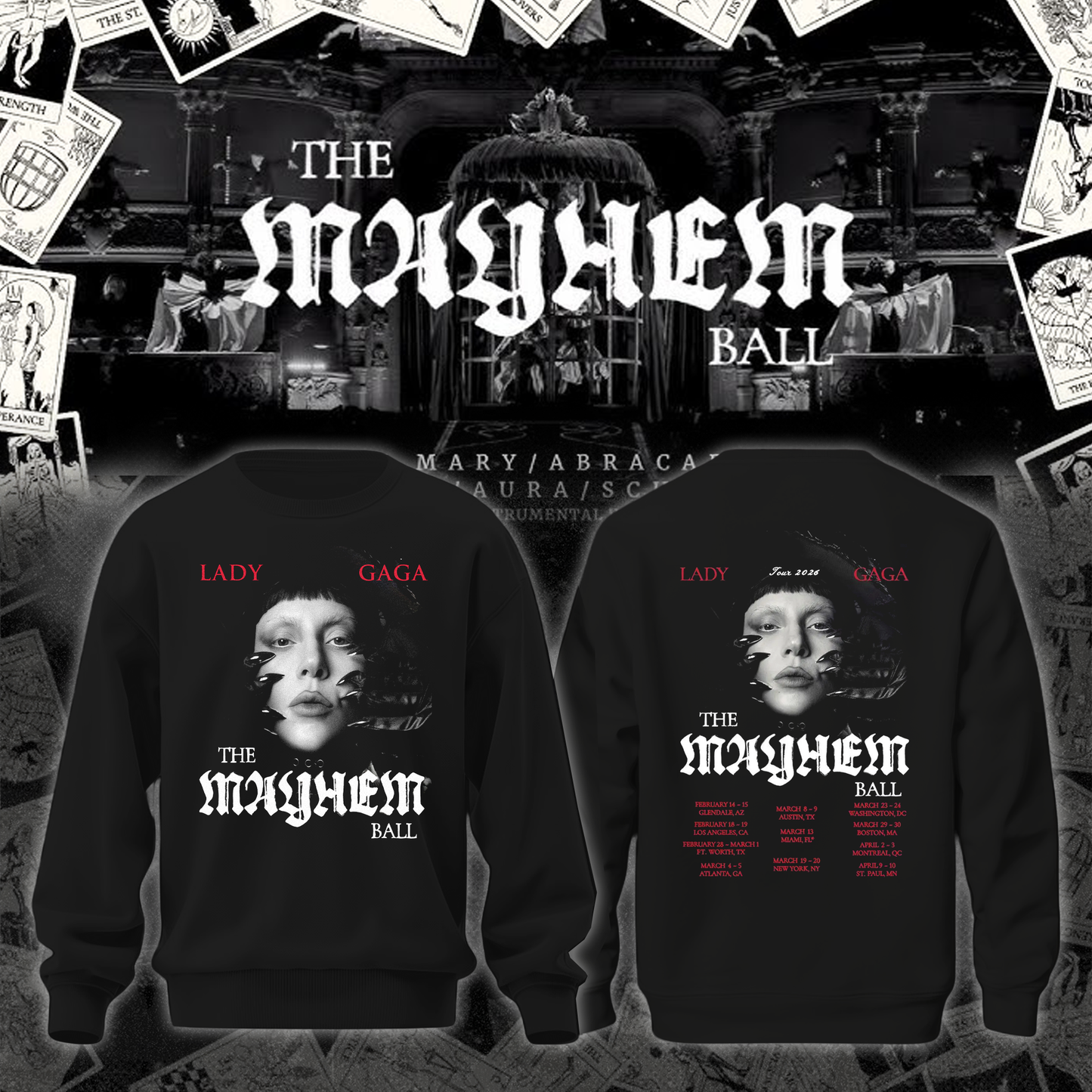 The Mayhem Ball Tour Date Sweatshirt