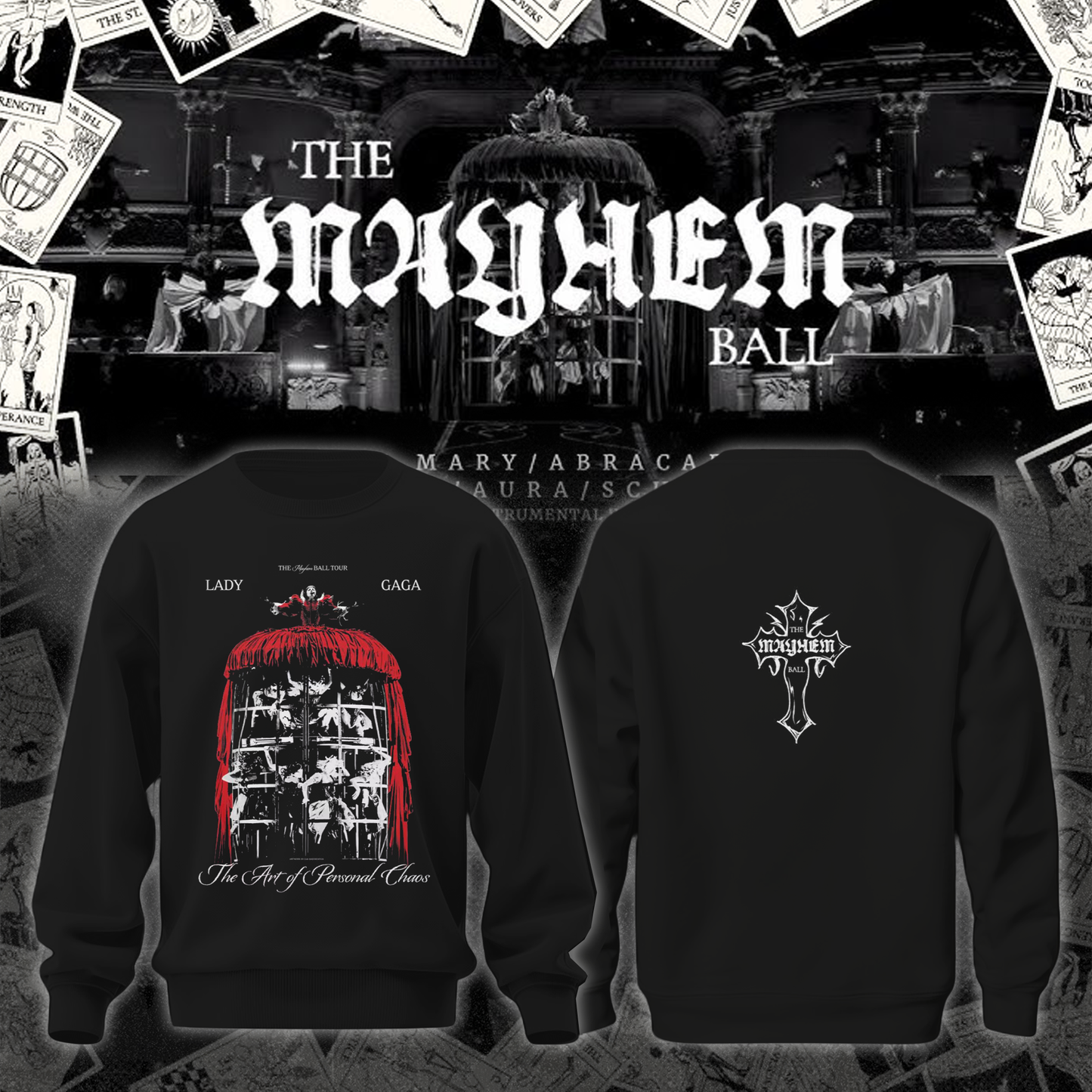 The Mayhem Ball Tour Date Sweatshirt