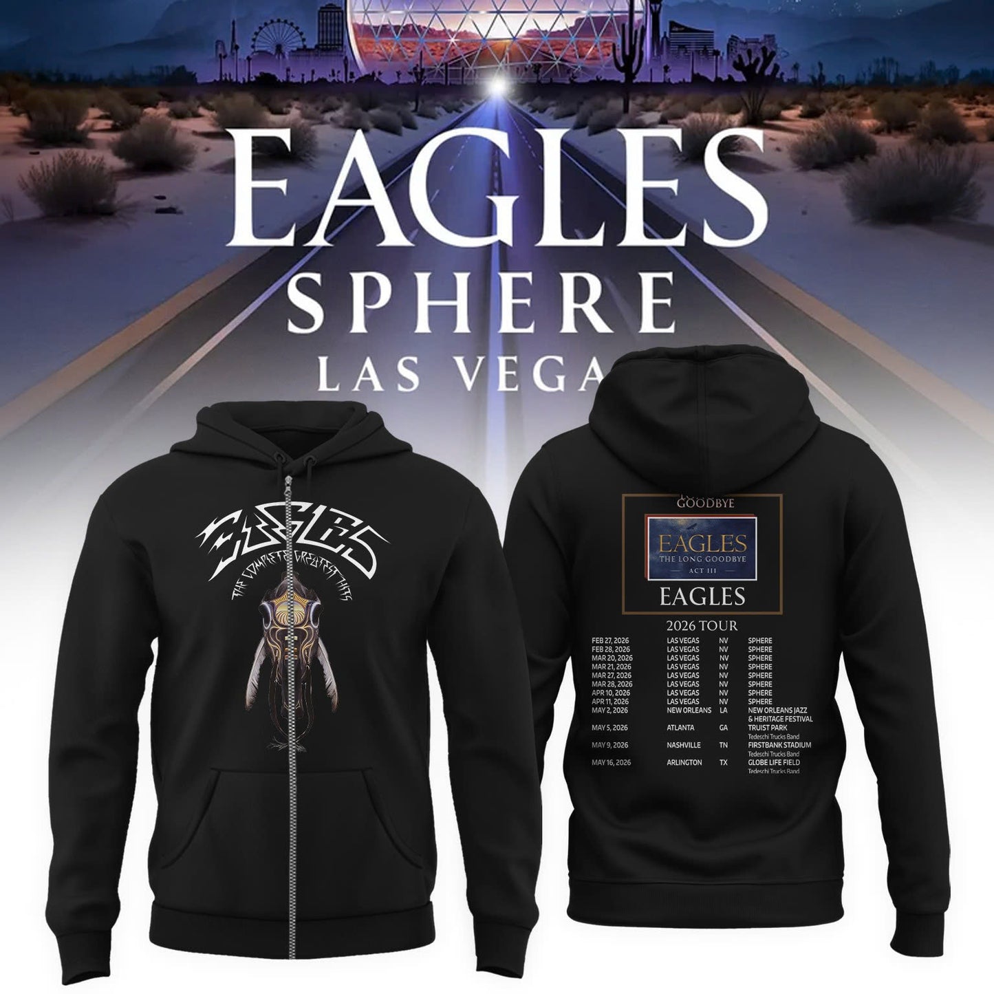 Eagles The Long Goodbye Act III 2026 Tour Zip Hoodie