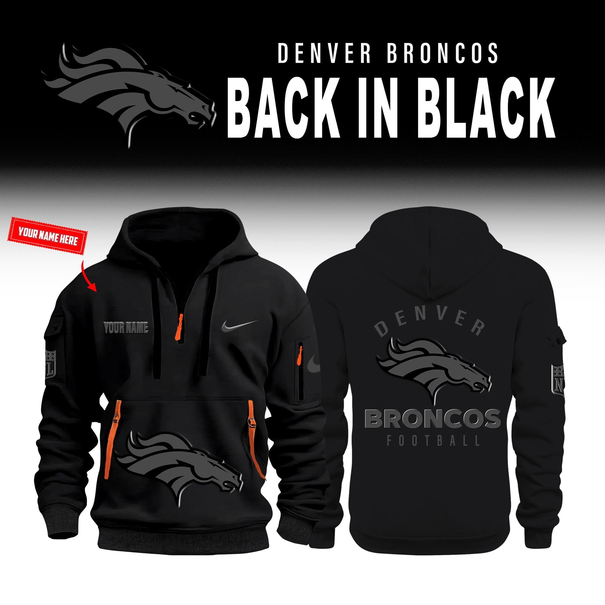 Denver Broncos Back In Black Half Zip Hoodie