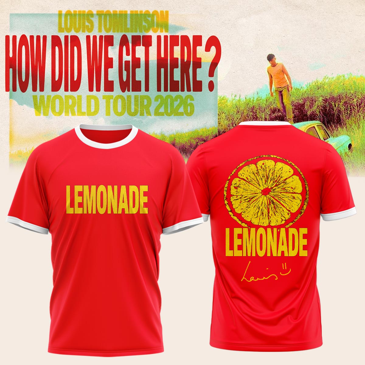 LOUIS How Did We Get Here? Tour Shirt