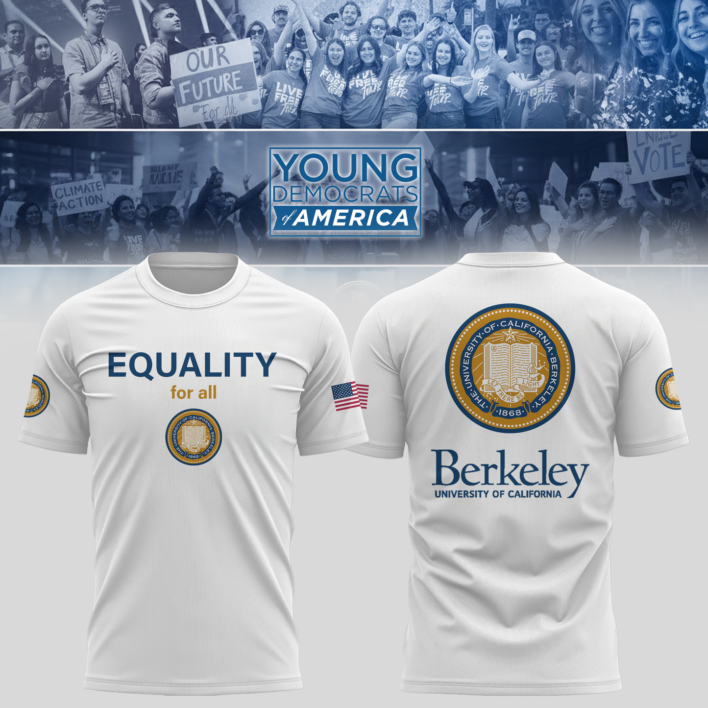 University of California Young Democrats of America TShirt