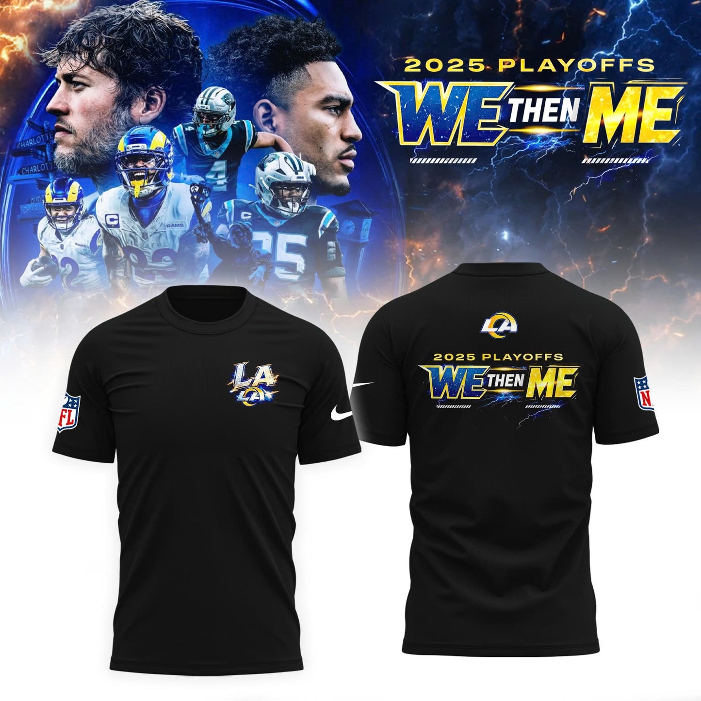 LA Rams 2025 NFL Playoffs We Then Me Special Edition T-shirt