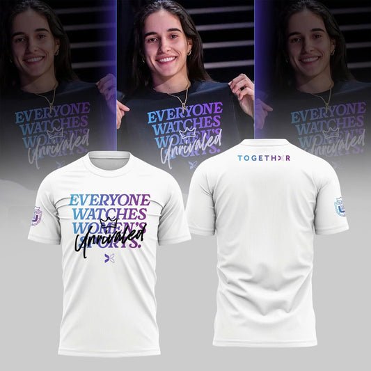 “Everyone Watches Women’s Sports” Unrivaled T-Shirt