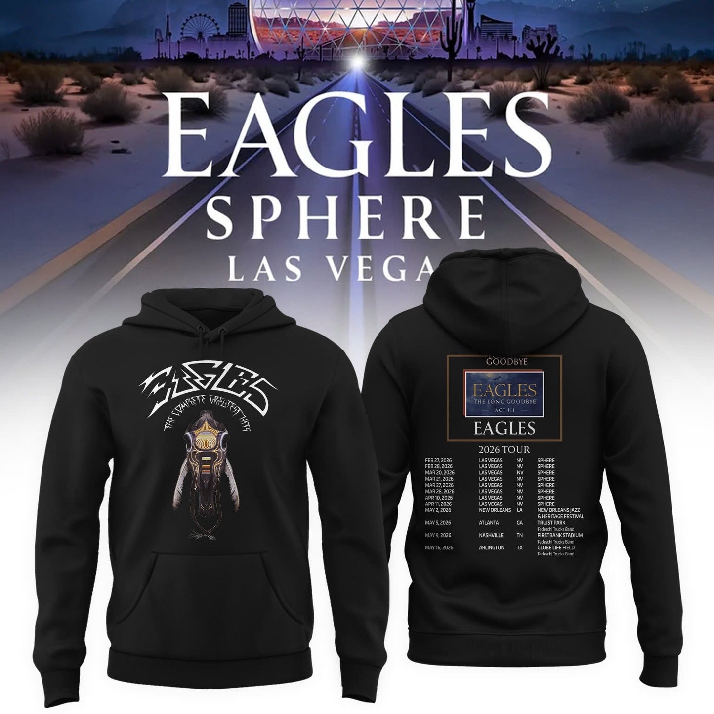 Eagles The Long Goodbye Act III 2026 Tour Hoodie