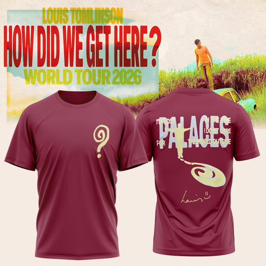 LOUIS How Did We Get Here? Tour Shirt