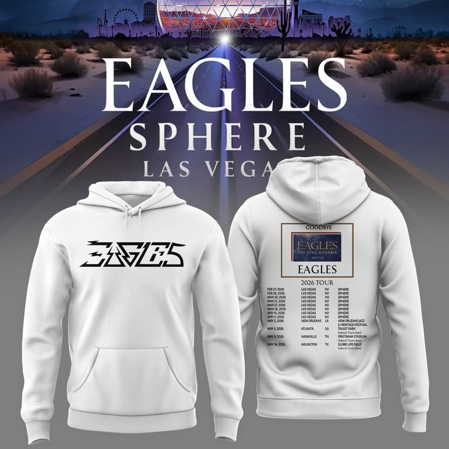 Eagles The Long Goodbye Act III 2026 Tour Hoodie