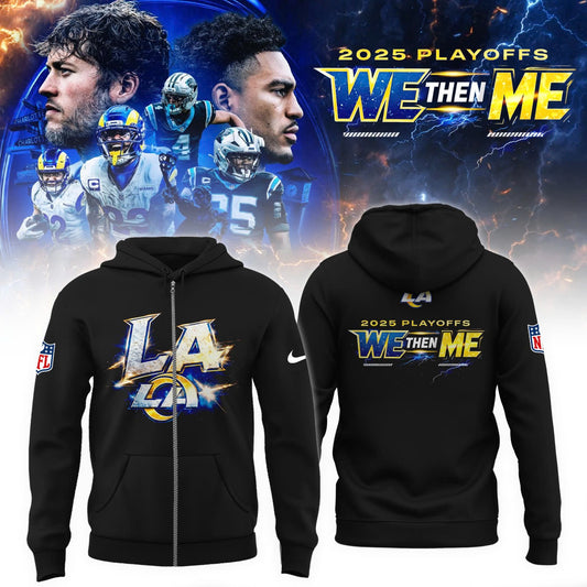 LA Rams 2025 NFL Playoffs We Then Me Special Edition Zip Hoodie