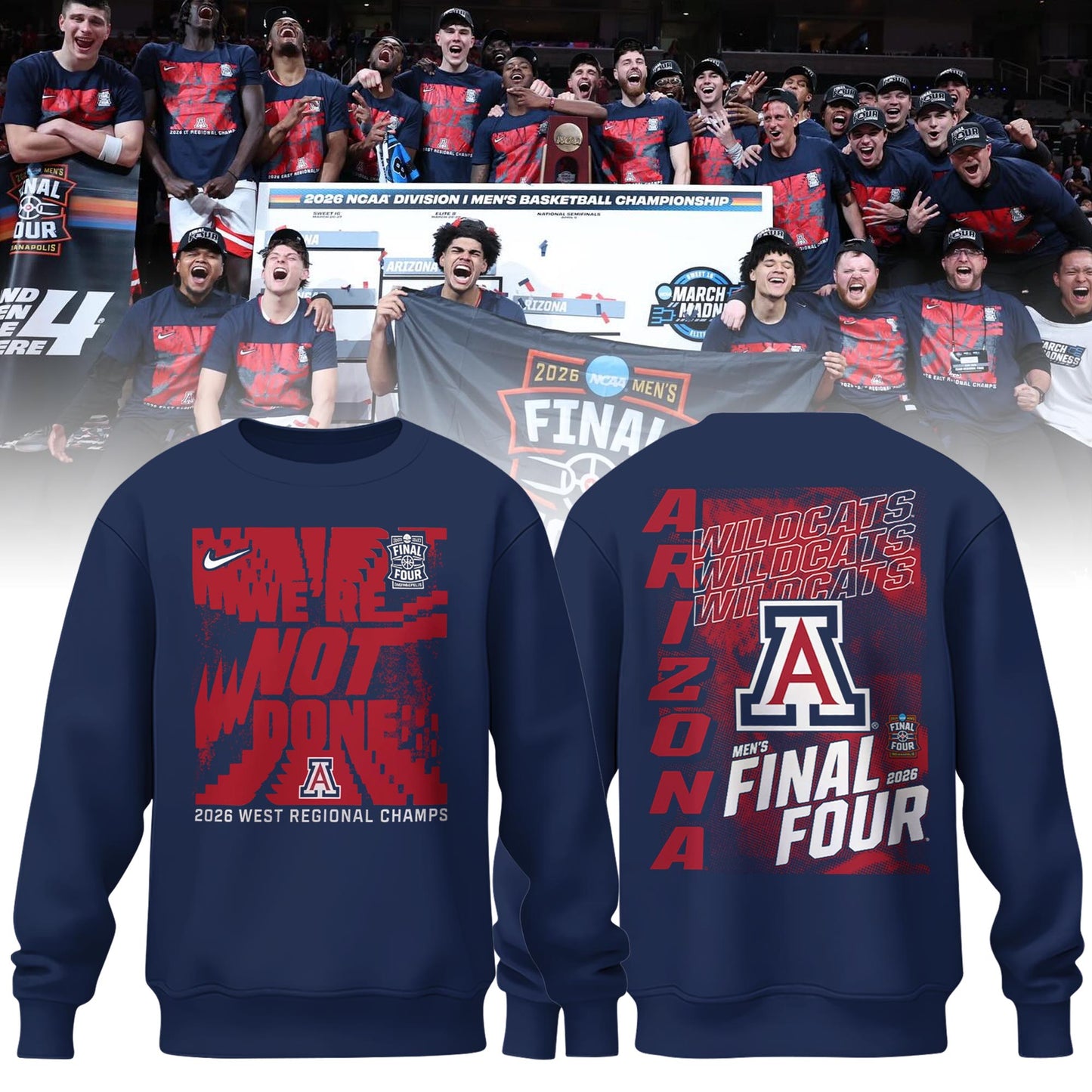 _ Arizona Men’s Basketball 2026 Final Four Locker Room Sweatshirt