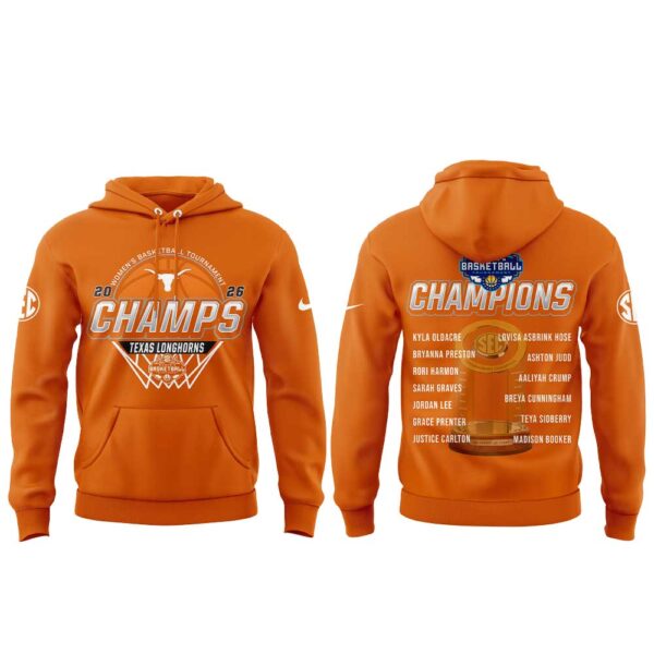 Texas Longhorns 2026 SEC Women’s Basketball Tournament Champions Hoodie