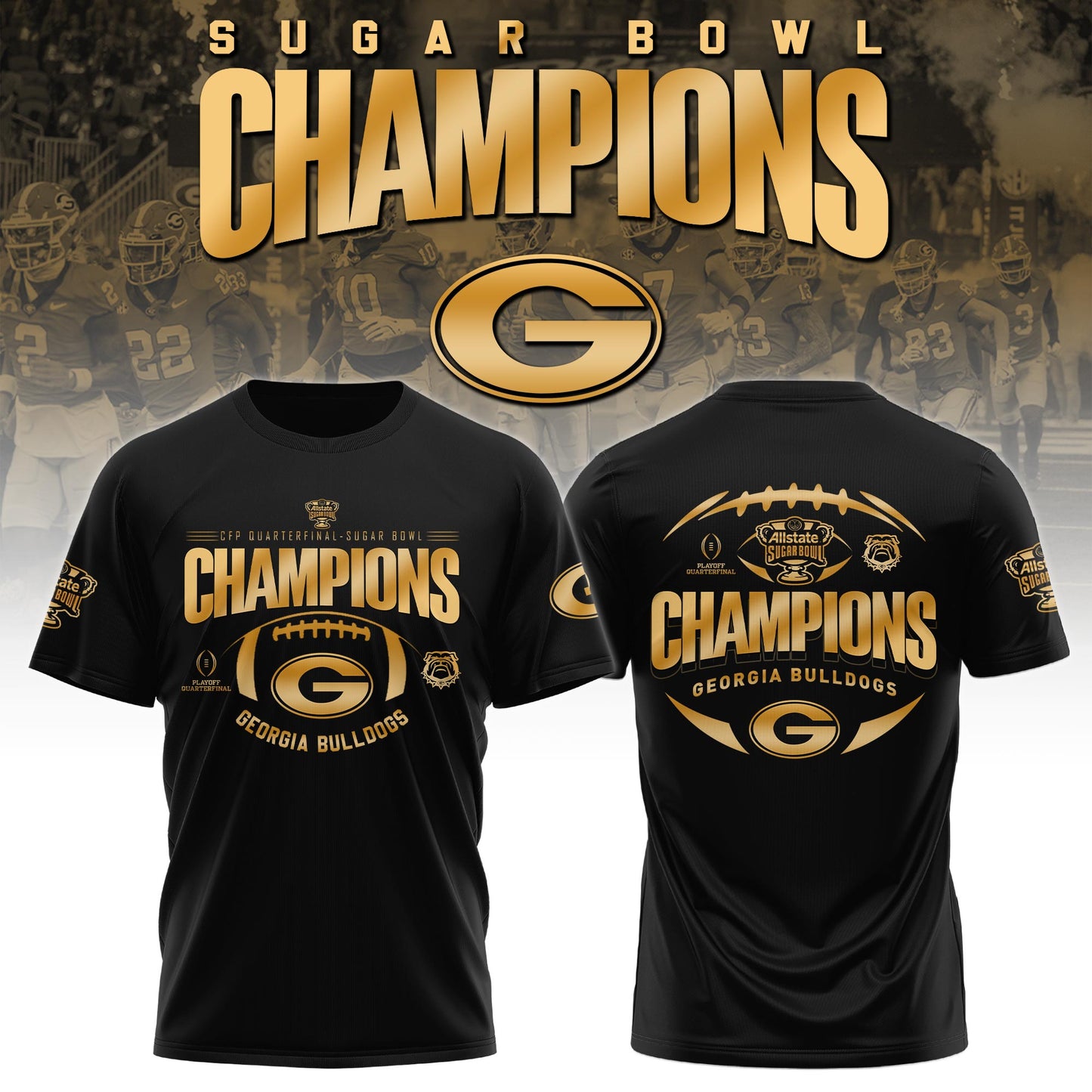 .UGA Bulldogs Football Sugar Bowl Champions Special Tshirt Limited Edition