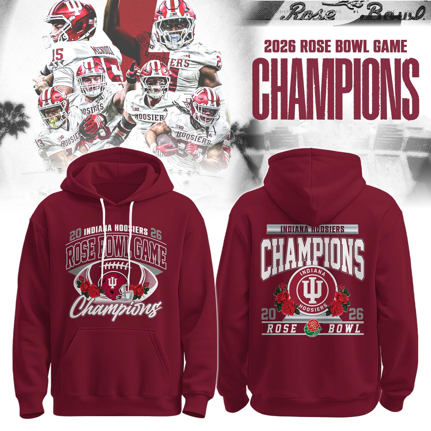 , IU 2026 Rose Bowl Champions Hoodie Limited Edition
