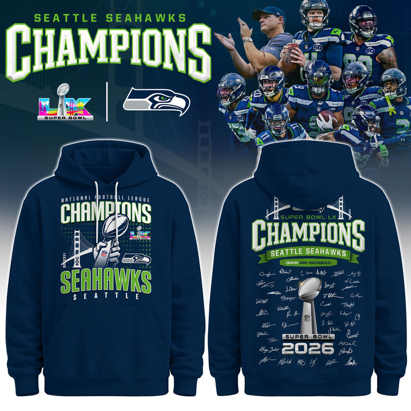 Limited Edition SEAHAWKS CHAMPIONS Super Bowl LX Hoodie