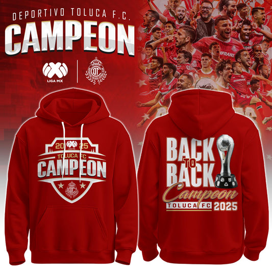 Toluca FC Back to Back Champions Champions Hoodie