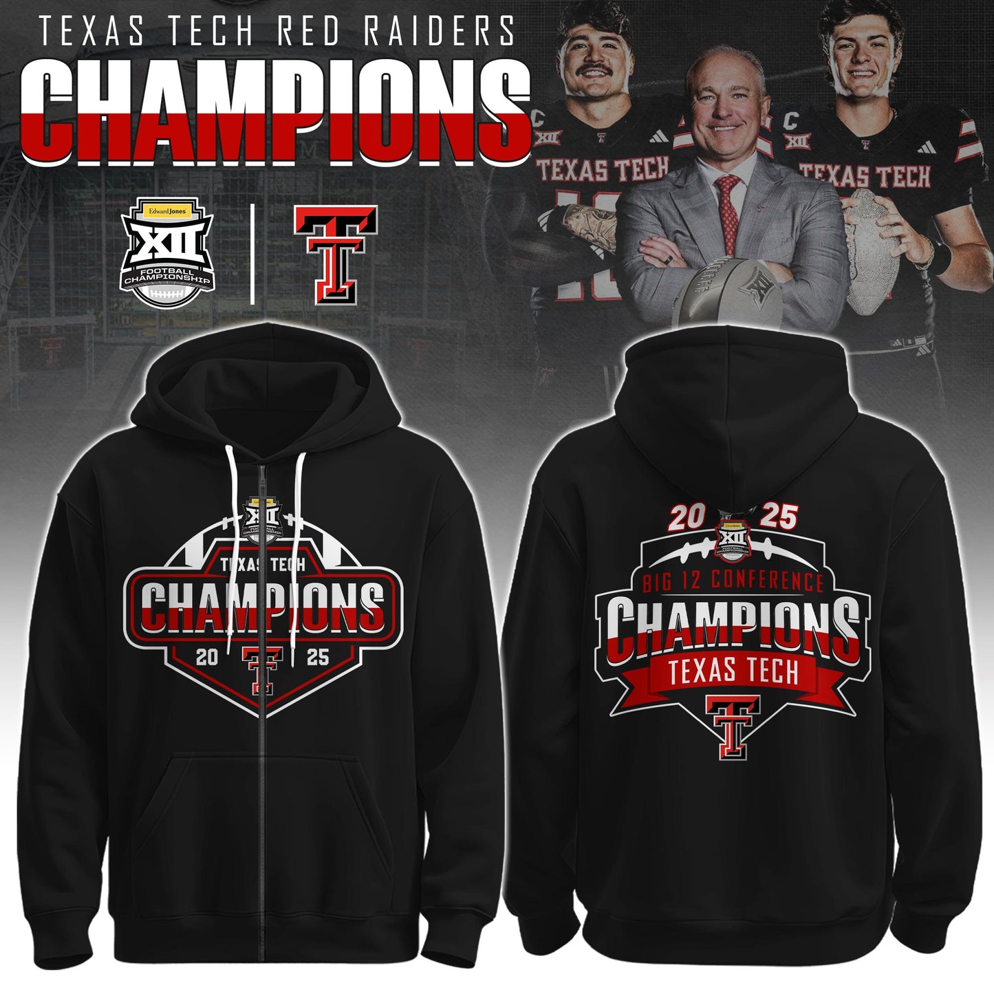Texas Tech Red Raiders x Big 12 Champions 2025 Zip Hoodie Limited Edition