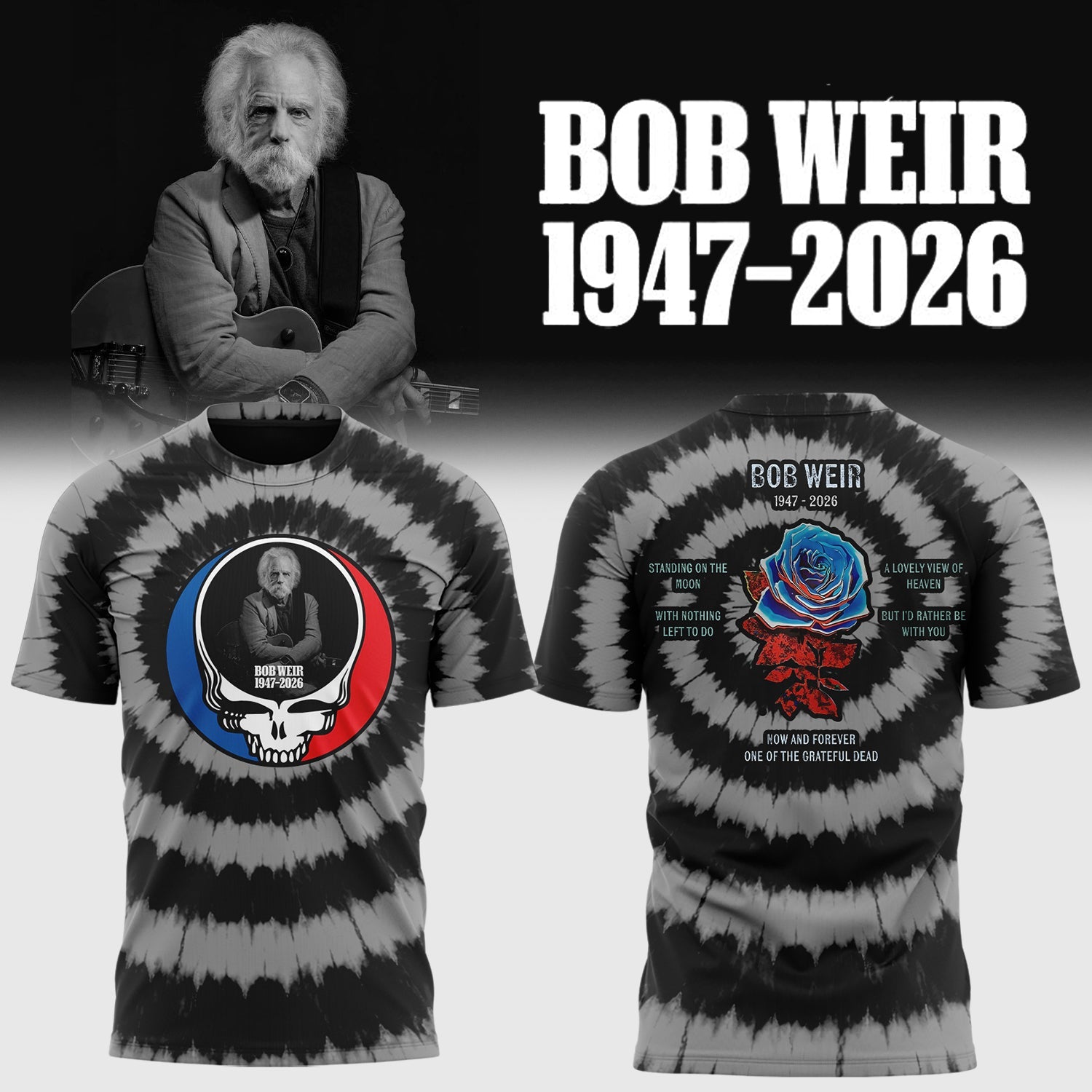 Limited Edition In Loving Memory Of Bob Weir Shirt