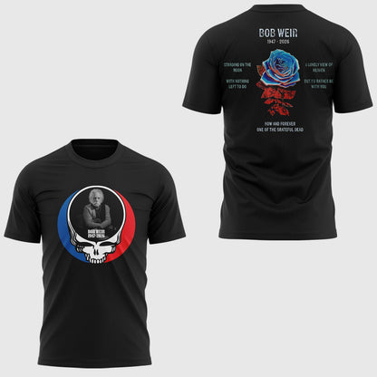 Limited Edition In Loving Memory Of Bob Weir Shirt