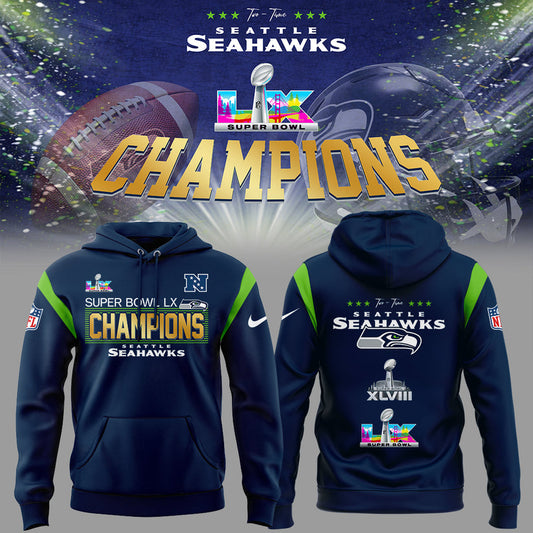 Limited Edition SEAHAWKS CHAMPIONS Super Bowl LX Hoodie