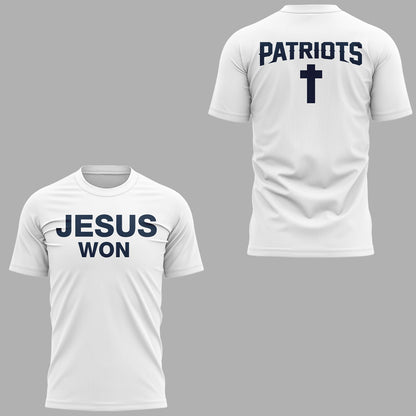 Limited Edition Patriots x Jesus Won T-Shirt