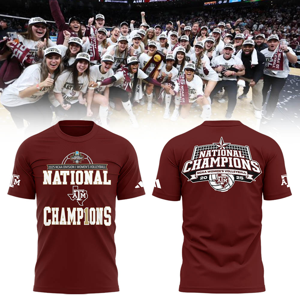 Limited Edition A&M Volleyball National Champions TShirt -LL2512221006