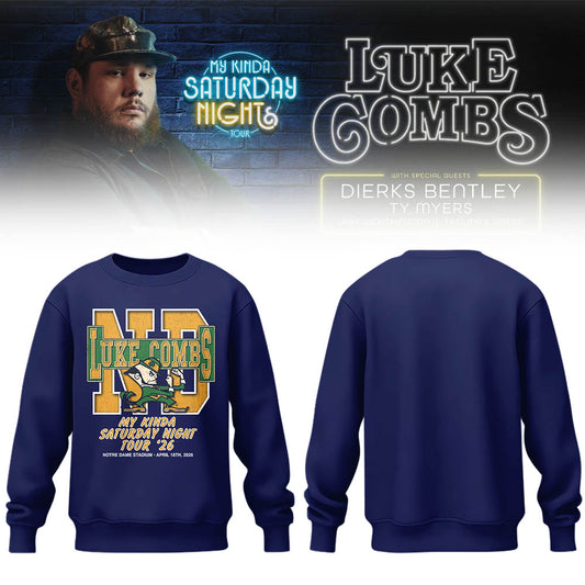 Limited Edition “My Kinda Saturday Night Tour” at Notre Dame Stadium Sweatshirt-LL26042024