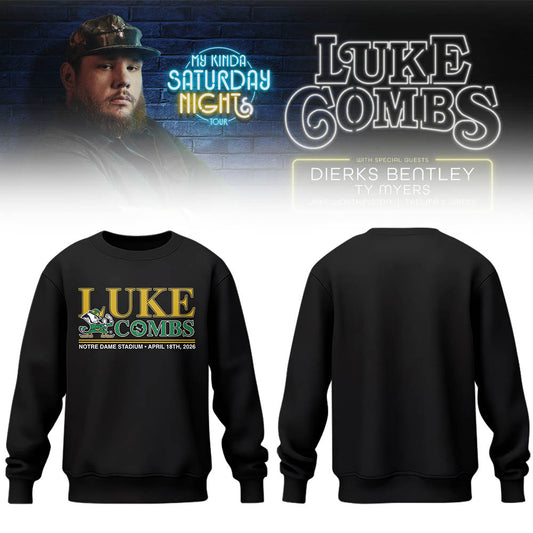 Limited Edition “My Kinda Saturday Night Tour” at Notre Dame Stadium Sweatshirt-LL26042036