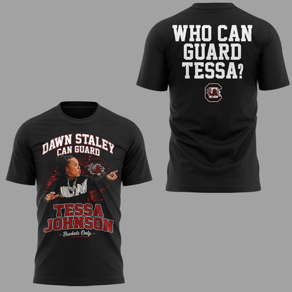 Limited Edition who can guard Tessa Tshirt