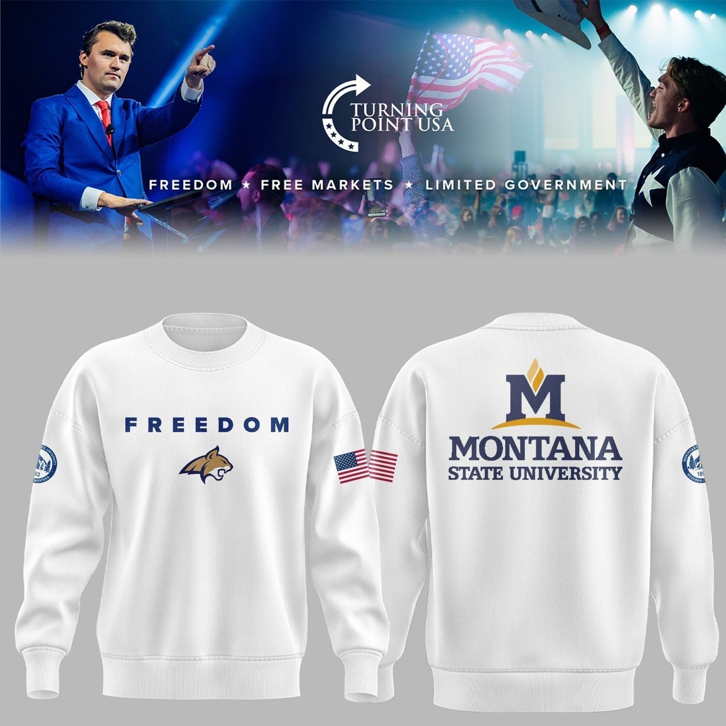 Limited Edition Montana State x Turning Point USA 2025 Sweatshirt | RL63