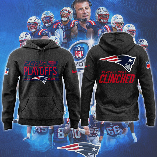 Limited Edition 2025 Patriots Playoffs Clinched Hoodie-ND12222526