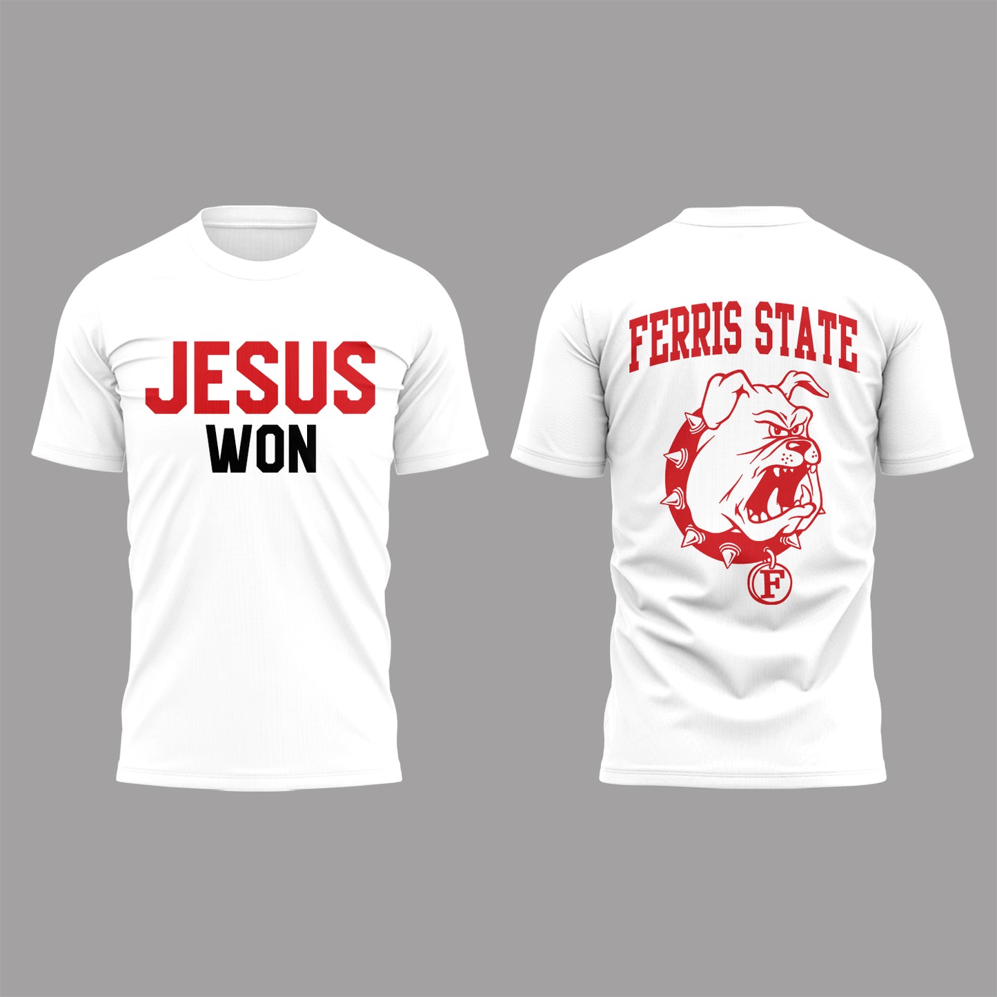 Limited Edition Ferris St. Football x Jesus Won 2025 TShirt -PA091525024