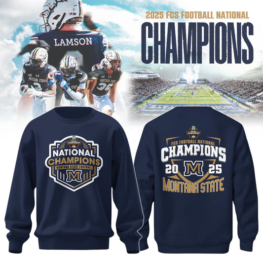 , MSU Bobcats 2025 NCAA FCS Football National Champions Sweatshirt Limited Edition