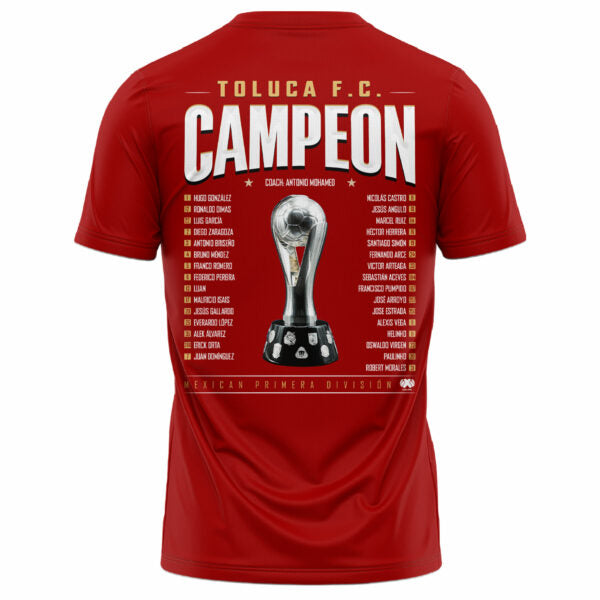 Toluca FC Back to Back Champions Champions T-shirt