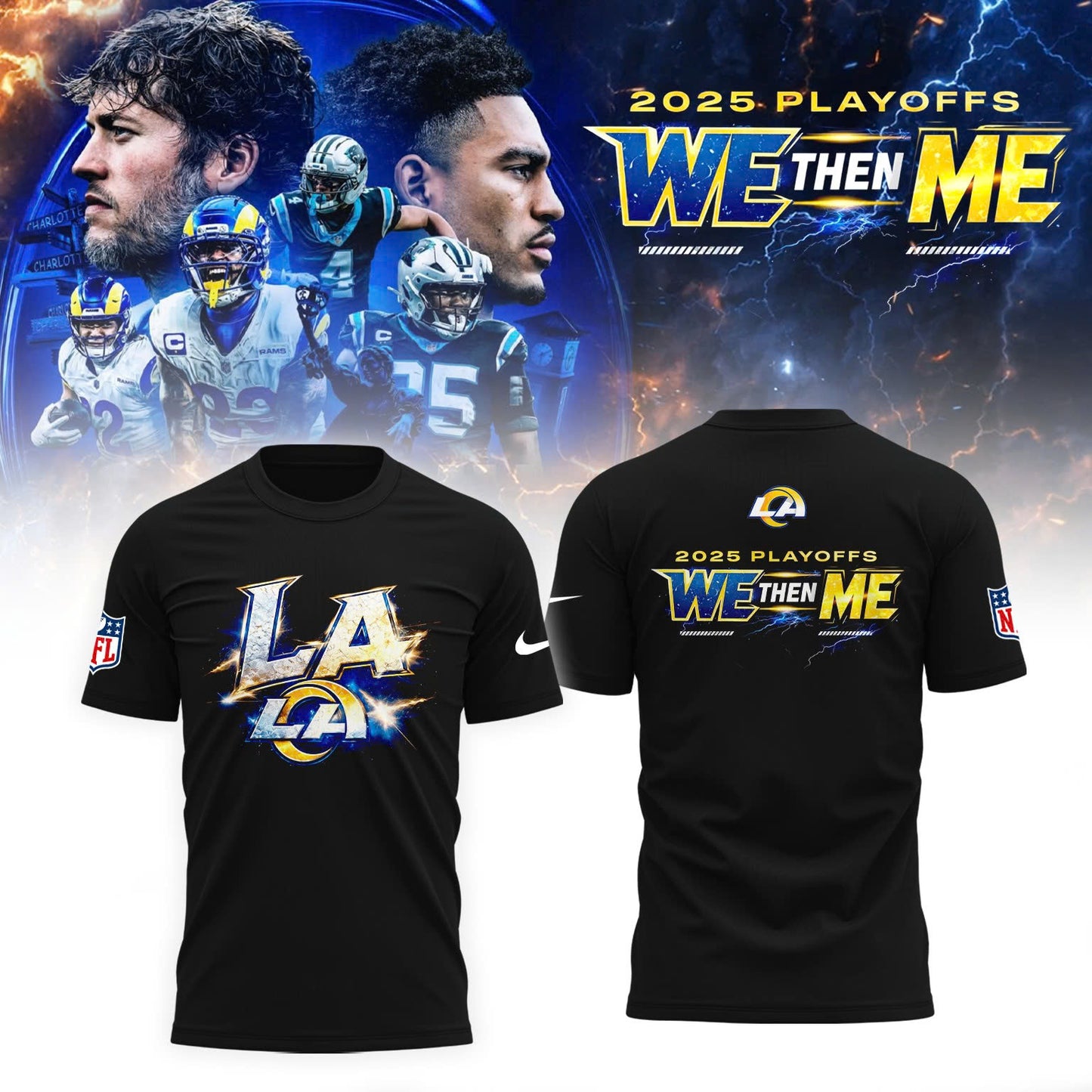 LA Rams 2025 NFL Playoffs We Then Me Special Edition T-shirt