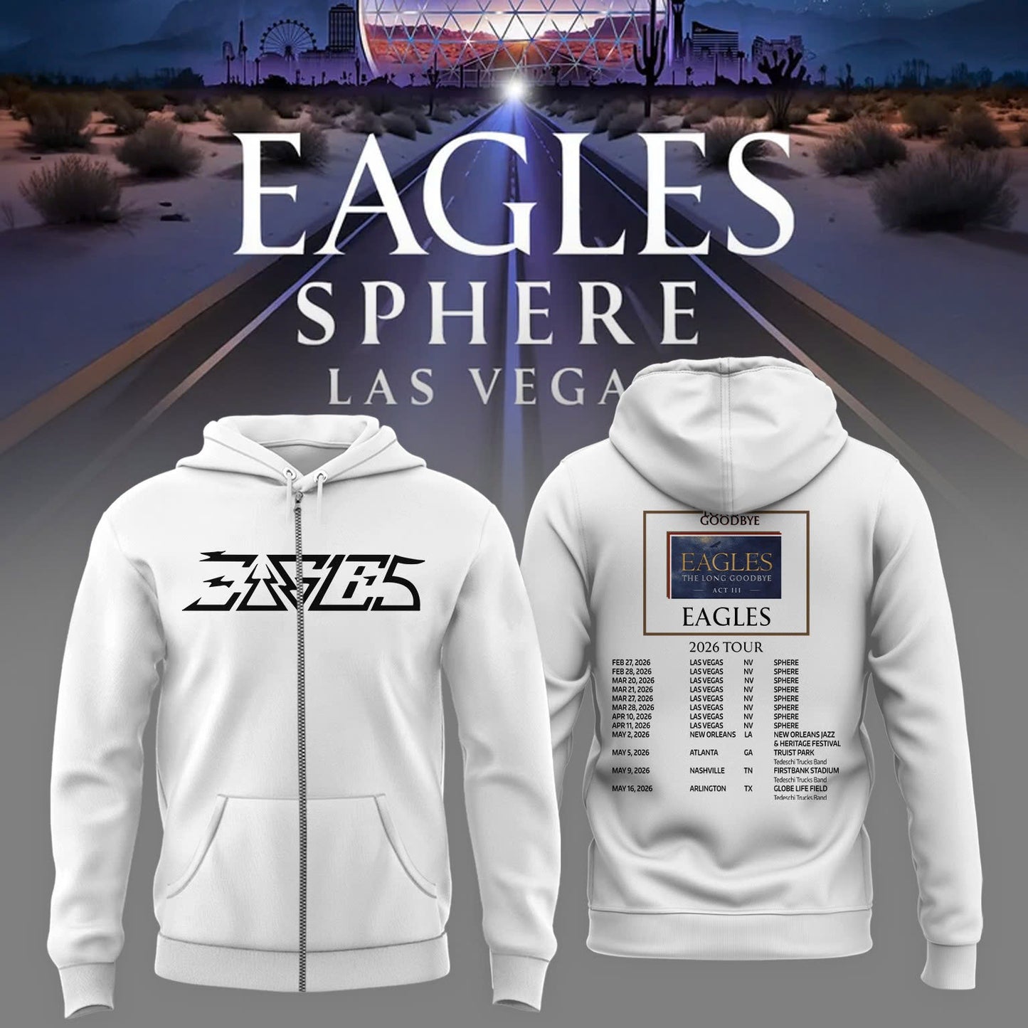 Eagles The Long Goodbye Act III 2026 Tour Zip Hoodie