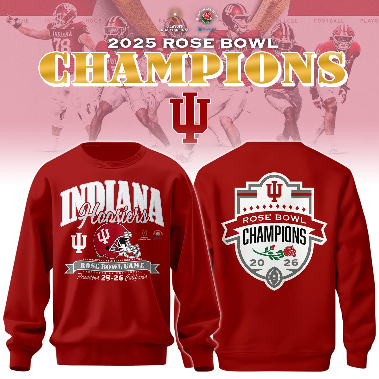 ..Indiana Hoosiers x Rose Bowl Champions Sweatshirt