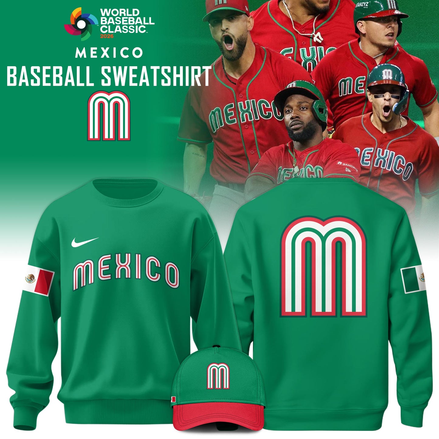 Mexico Baseball 2026 World Baseball Classic Sweatshirt Limited Edition Green