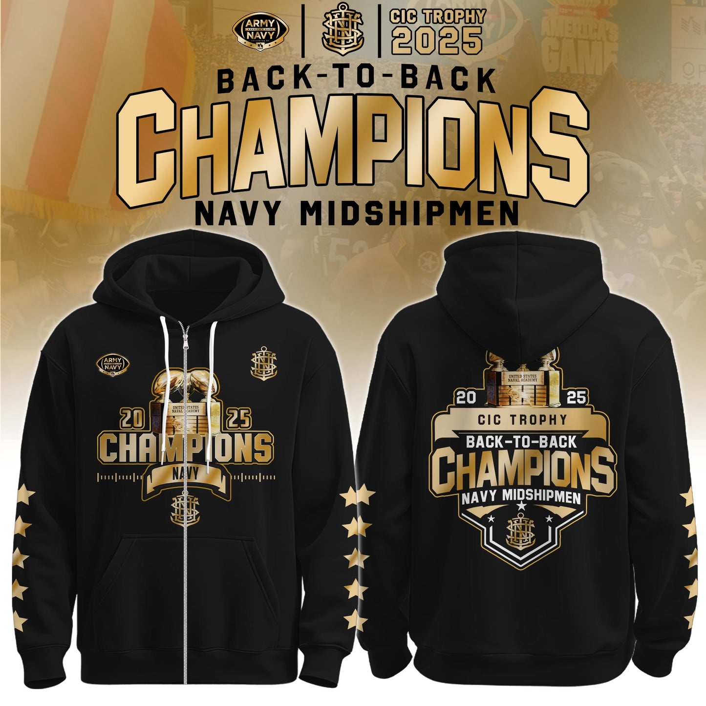 .Navy Midshipmen Special Back to Back CIC trophy Champions 2025 Zip Hoodie