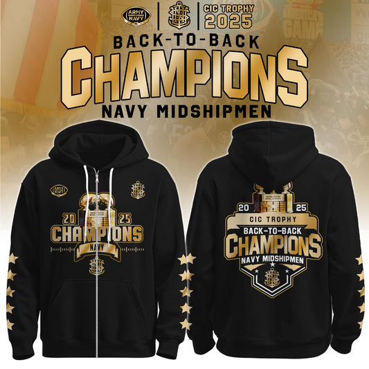 .Navy Midshipmen Special Back to Back CIC trophy Champions 2025 Zip Hoodie