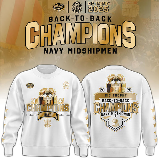 .Navy Midshipmen Special Back to Back CIC trophy Champions 2025 Sweatshirt #2
